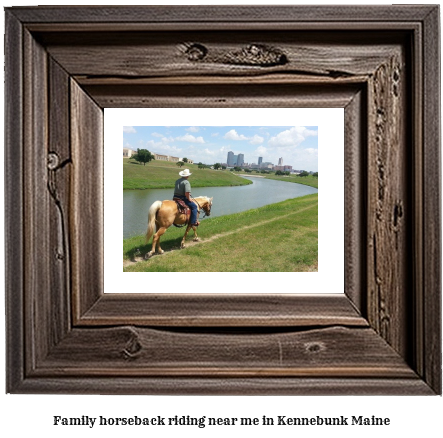 family horseback riding near me in Kennebunk, Maine